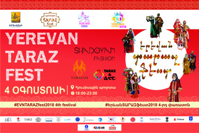 Վաղը՝ օգոստոսի 4-ին, Երևանում կանցկացվի #ԵրևանՏԱՐԱԶֆեստ2018-ը