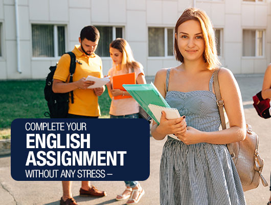 Complete your English assignment without any stress