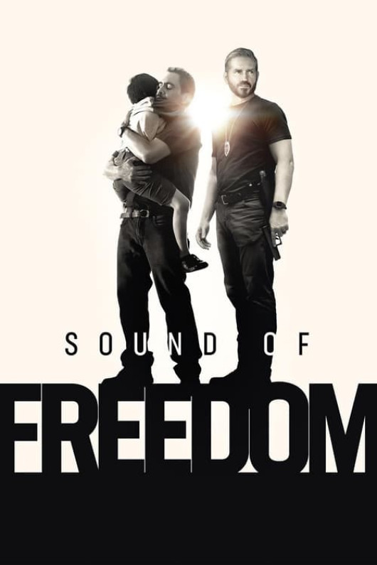 ดู Sound of Freedom (2023) เต็มเรื่อง ออนไลน์ [HD] พากย์ไทย