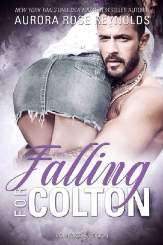 {pdf download} Falling for Colton by Aurora Rose Reynolds, Friederike Bruhn