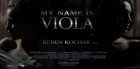 Քոչարի «Իմ անունն է Վիոլա» ֆիլմը կներկայացվի Կաննի կինոշուկայում